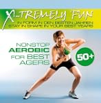 X-Tremely Fun-Best Agers Aerobic Nonstop