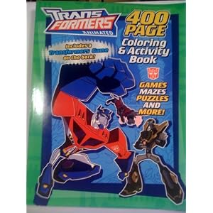 Huge Trans Formers Transformers 400 page Coloring and Activity Book Includes Games, Mazes, Puzzles and More!