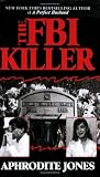 The FBI Killer