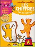 Les cahiers de Tralala petite section 3-4 ans : Les chiffres avec des pochoirs