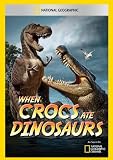 When Crocs Ate Dinosaurs