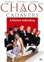 Chaos & Cadavers