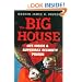 The Big House: Life Inside a Supermax Security Prison