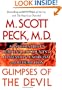 Glimpses of the Devil: A Psychiatrist's Personal Accounts of Possession, Exorcism, and Redemption