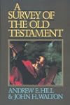 A Survey of the Old Testament