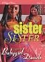 Sister, Sister: (Baby Girl Drama)