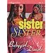 Sister Sister (Baby Girl Drama)