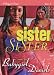 Sister Sister (Baby Girl Drama)