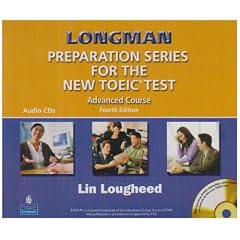 Longman Preparation Series for the New TOEIC Test: Advanced Course CD: Advanced Course Tape