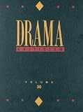 Review Gale Cengage  / Drama Criticism: Criticism of the Most Significatn and Widely Studied Dramatic Works from All the World's Literatures (Drama Criticism)
