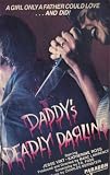 Daddy's Deadly Darling
