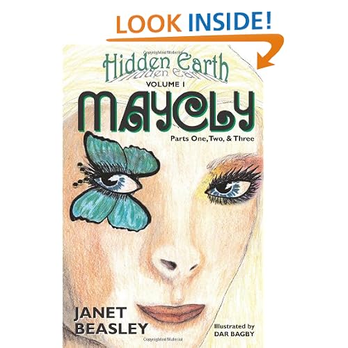 Hidden Earth, Volume 1, Maycly, Parts One, Two & Three