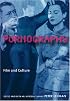 Pornography: Film And Culture (Rutgers Depth of Field Series)