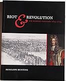 Riot & revolution : Sir Robert Geffery 1613-1704