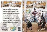 Mo'Betta Calf Roping 2008 - DVD