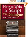 How to Write a Script With Dialogue T...