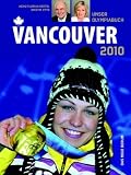 Produkt-Bild: Vancouver 2010: Unser Olympiabuch
