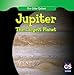Jupiter: The Largest Planet (Our Solar System)