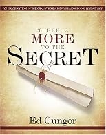 There is More to the Secret: An Examination of Rhonda Byrne's Bestselling Book "The Secret"