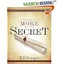 There is More to the Secret: An Examination of Rhonda Byrne's Bestselling Book "The Secret"