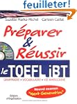 Pr�parer et r�ussir le TOEFL iBT : Gr...