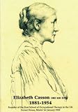Review College of Occupational Therapists  / Elizabeth Casson OBE MD DPM 1881-1945: Founder of the First School of Occupational Therapy in the UK, Dorset House, Bristol, 1st January 1930