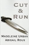 Cut & Run