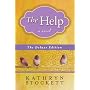 The Help Deluxe Edition by Kathryn Stockett