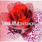 Click here to buy Beautiful Garbage by  Garbage .