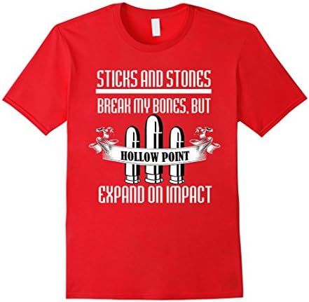 Men's Sticks &amp; Stones Break Bones, Hollow Points Expand - T Shirt Large Red