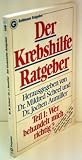 Produkt-Bild: Dr. Mildred Scheel: Der Krebshilfe Ratgeber - Verlag: Goldmann [Auflage: 1. Auflage]
