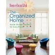 House Beautiful The Organized Home: Stylish Storage Solutions for Every Room (House Beautiful Series) by C. J. Petersen