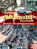 Produkt-Bild: 125 Jahre Automobil - Geschichte ; Das Auto - eine deutsche Erfindung
