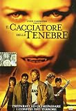 Il Cacciatore Delle Tenebre