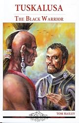 Tuskalusa: The Black Warrior