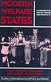 Modern welfare states : a comparative view of trends and prospects