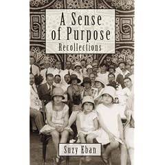 A Sense of Purpose: Recollections