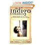 The Indigo Children: The New Kids Have Arrived