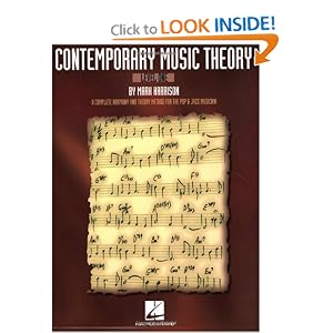 Contemporary Music Theory - Level One: A Complete Harmony and Theory Method for the Pop and Jazz Musician (Piano)