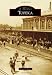 Topeka (Images of America) (Images of America (Arcadia Publishing))