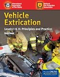 Vehicle Extrication: Levels I & II: Principles And Practice