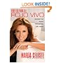 Vive tu vida al rojo vivo (Make Your Life Prime Time; Spanish Edition): Secretos para triunfar en todo