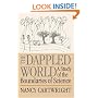 The Dappled World: A Study of the Boundaries of Science