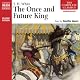 The Once and Future King