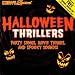 Halloween Thrillers  from Turn Up the Music