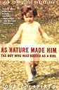 As Nature Made Him