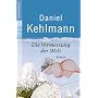 Die Vermessung der Welt (gro�druck) von Daniel Kehlmann