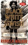 Black, White, and Jewish
