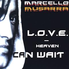 L.O.V.E.-Heaven Can Wait