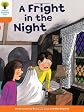 Oxford Reading Tree: Stage 6: More Stories A: A Fright in the Night